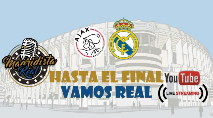 ¡Sigue con nuestra narración la retransmisión del Ajax – Real Madrid!