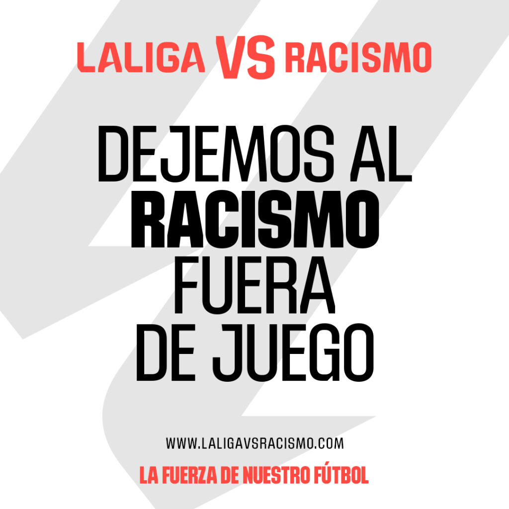 laliga vs racismo
